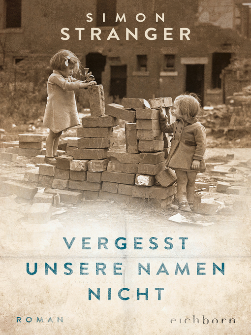 Title details for Vergesst unsere Namen nicht by Simon Stranger - Wait list